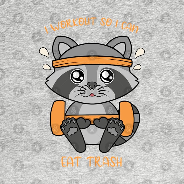 I workout so i can eat trash, cute raccoon. by JS ARTE